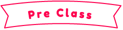 Pre Class
